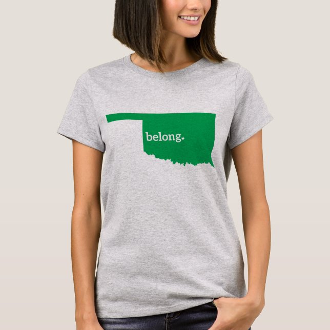 Oklahoma Belong State Map T-Shirt (Front)