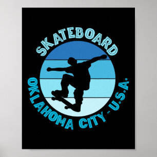 Oklahoma City Oklahoma Skateboarder Urn Skateboard Poster