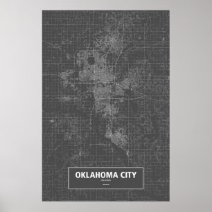 Oklahoma City, Oklahoma (white on black) Poster