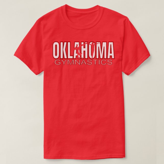 Oklahoma Gymnastics Competition Gymnast Tumbling   T-Shirt (Design Front)