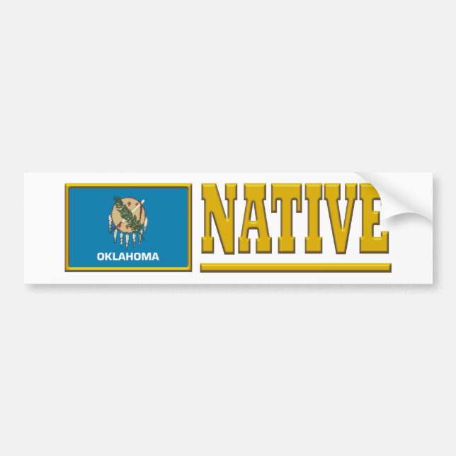 Oklahoma Native Bumper Sticker (Front)