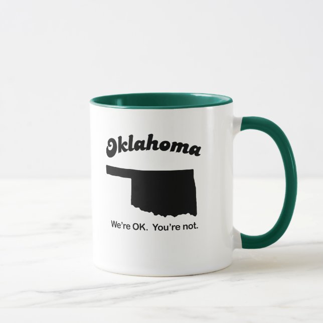 Oklahoma - We&apos;re OK Mug (Right)