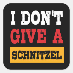 Oktoberfest Dont Give Schnitzel German Flag Square Sticker