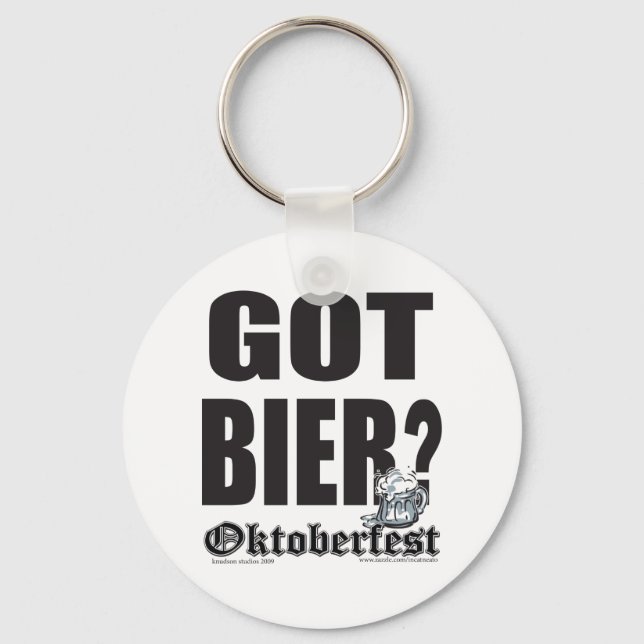 Oktoberfest Got Bier? Key Ring (Front)