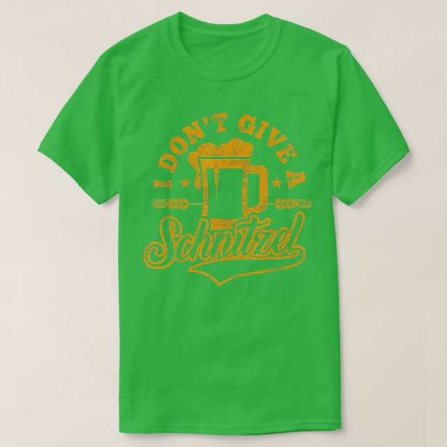 Oktoberfest  I Don't Give a Schnitzel Beer Men Wom T-Shirt (Design Front)