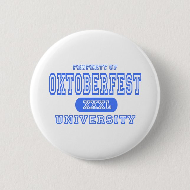 Oktoberfest University 6 Cm Round Badge (Front)