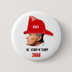 Ol' Scoop n' Dump 2oo8 6 Cm Round Badge