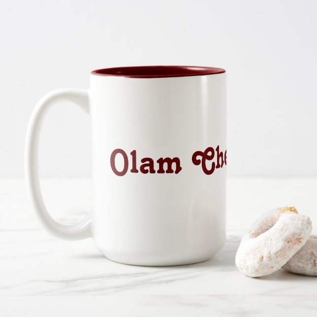 Olam Chesed Yibaneh mug (With Donut)