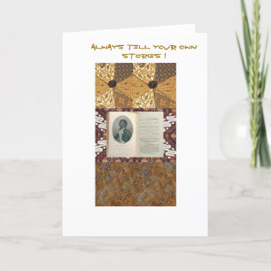 Olaudah Quiano-Always Tell Your Own Stories Card