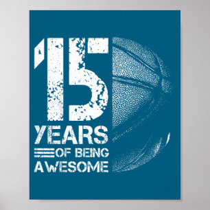 Old 15th Basketball Player Basketball 15 Years Fun Poster
