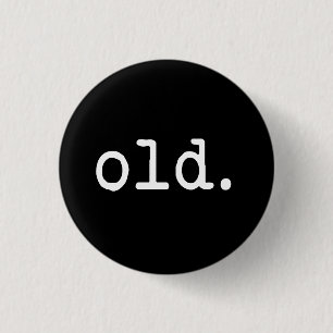 Old. 3 Cm Round Badge