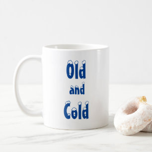 Old and Cold Coffee Mug