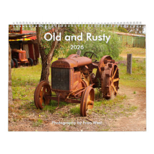 Old and Rusty 2026 Calendar
