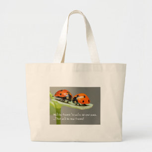 Old and Senile Ladybug New Friends Funny Bestie Large Tote Bag