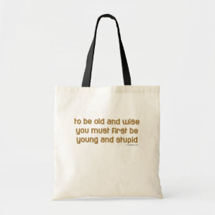 old and wise tote bag