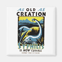 Old As Creation ~ Syphilis is Now Cureable