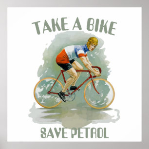 Old Bicycle, save gasoline, add text Poster