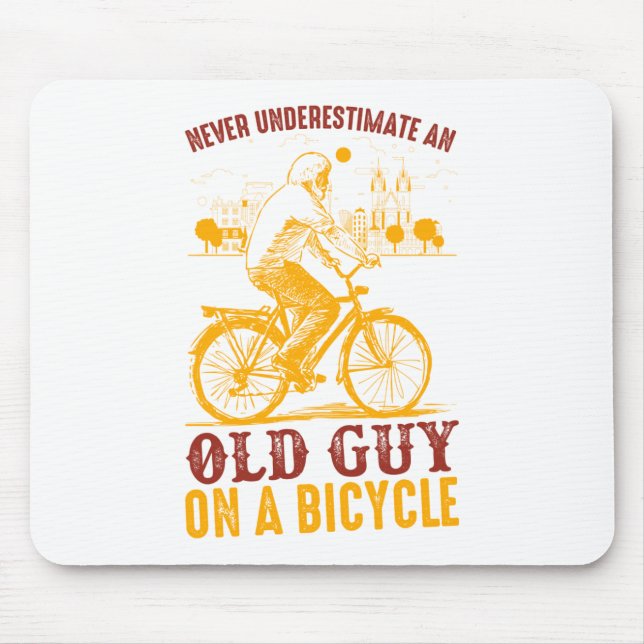 Old Biker Design | Bicycle | never underestimate  Mouse Pad (Front)