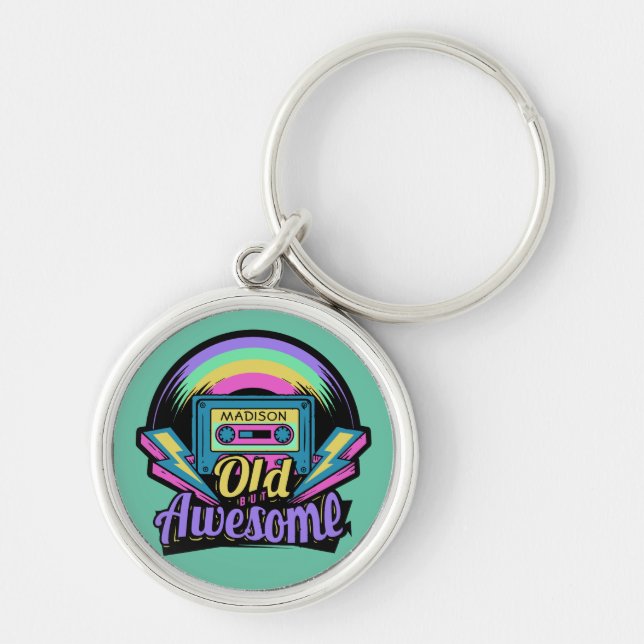 Old but Awesome custom name key chains (Front)