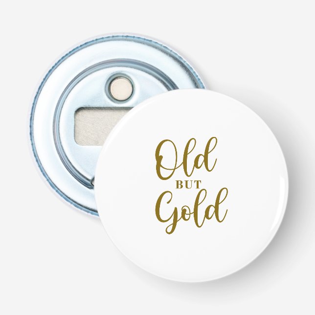 Old but gold bottle opener (Front)
