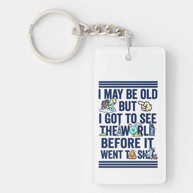 Old But Saw World Before It Went Bad Key Ring (Front)