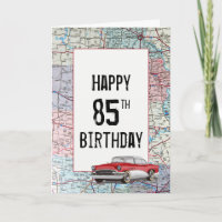 Old Car on Road Map 85th Birthday