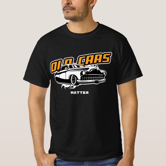 Old Cars Matter Funny Low Rider Graphic White Gold T-Shirt (Front)