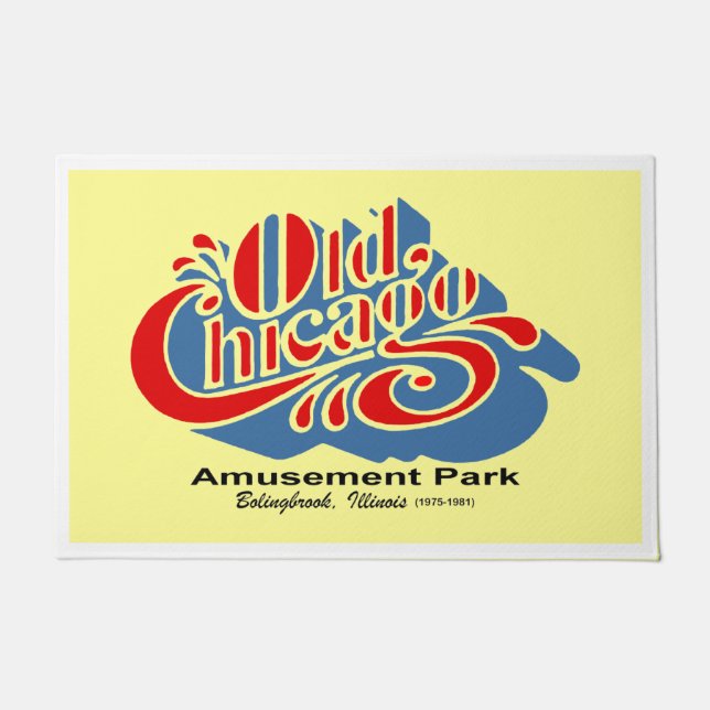 Old Chicago Amusement Park, Bolingbrook, Illinois Doormat (Front)