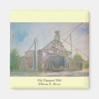 Old Claypool Mill Magnet by Kevin E. Slater