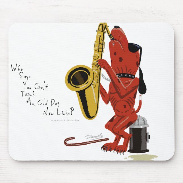 Old Dog, New Licks Mouse Pad (Front)