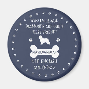 Old English Sheepdog Best Friend Magnet