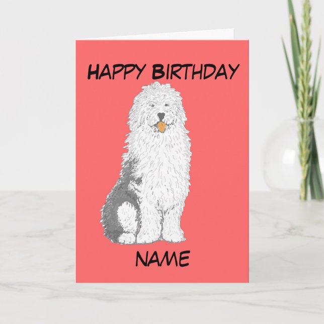Old English Sheepdog Birthday Cards, add text Card (Front)