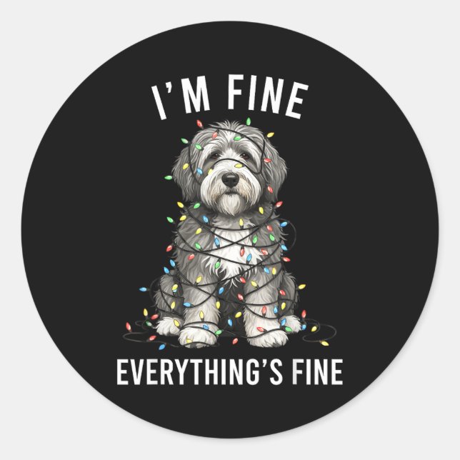 Old English Sheepdog Christmas I'm Fine Everything Classic Round Sticker (Front)