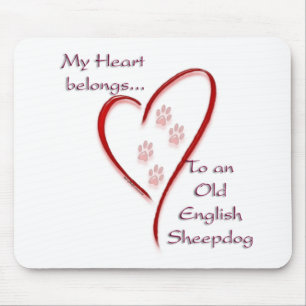 Old English Sheepdog Heart Belongs Mouse Pad
