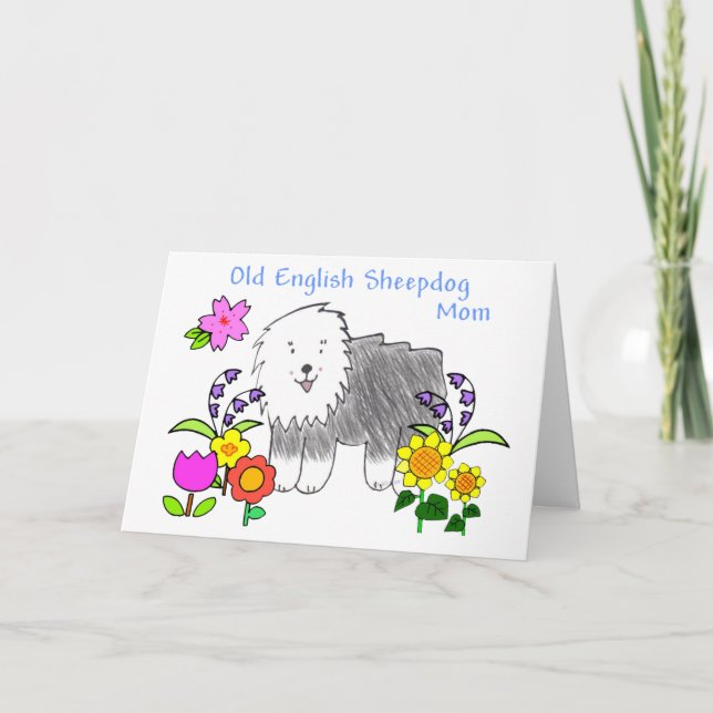 Old English Sheepdog Mum Card (Front)