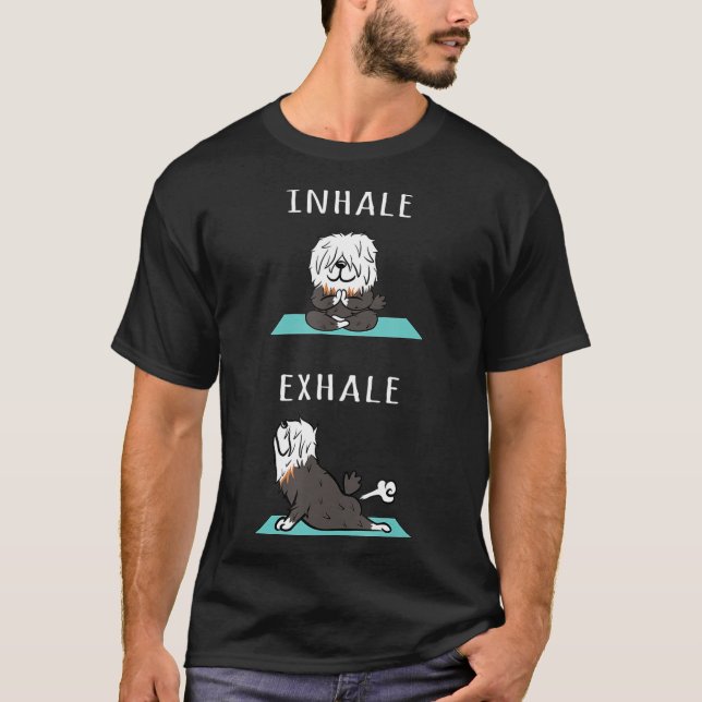 Old English Sheepdog Yoga Inhale Exhale Funny T-Shirt (Front)