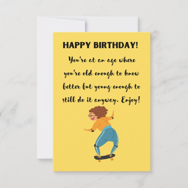 Old Enough to Know Better Funny Birthday Card (Front)