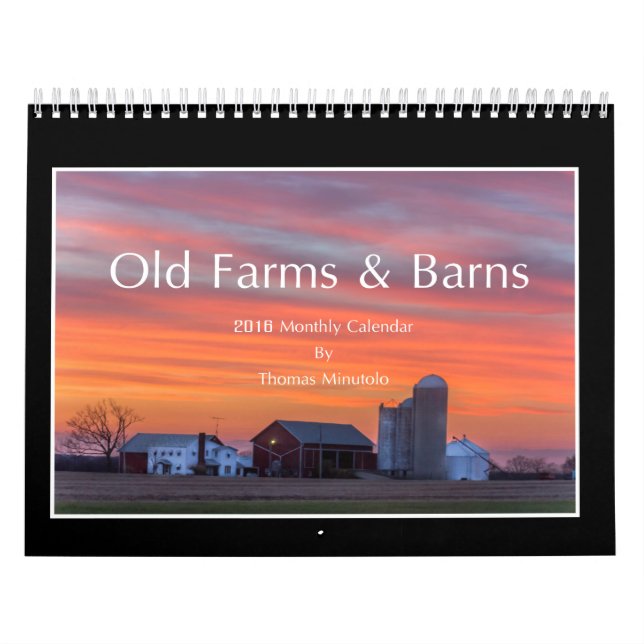 Old Farms & Barns 2016 Calendar By Thomas Minutolo (Cover)