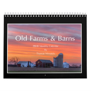 Old Farms & Barns 2016 Calendar By Thomas Minutolo