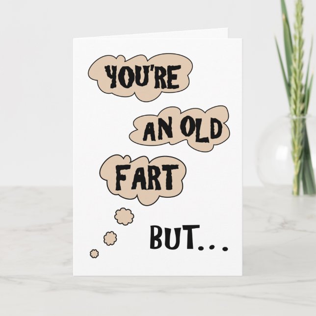 Old Fart Warm Funny Family or Friend Birthday Card (Front)