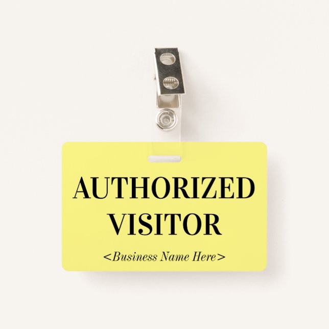 Old Fashioned "AUTHORIZED VISITOR" Badge ID Badge (Front with Clip)