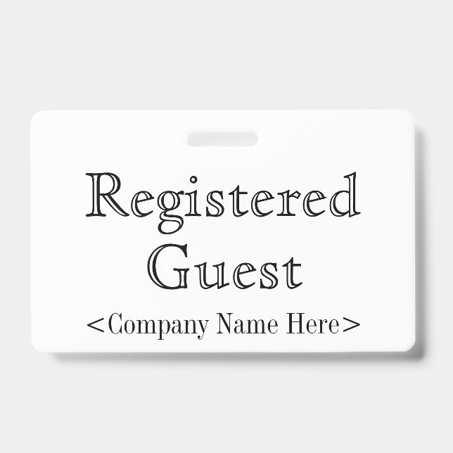 Old Fashioned "Registered Guest" Badge ID Badge (Front)