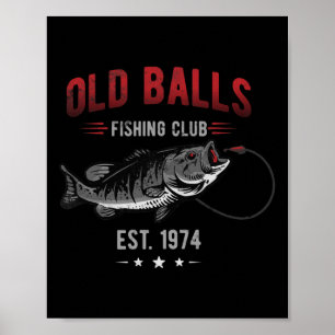 Old Fishing Club Est. 1974 Or Angler Birthday Poster