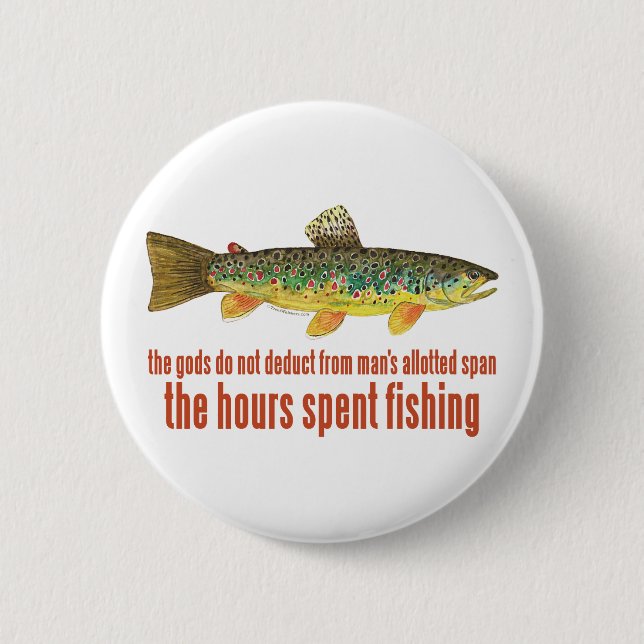 Old Fishing Saying 6 Cm Round Badge (Front)