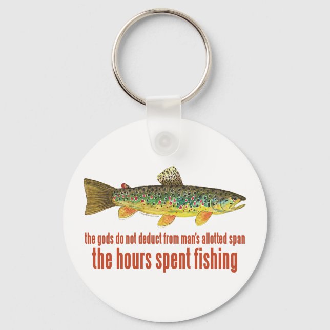 Old Fishing Saying Key Ring (Front)