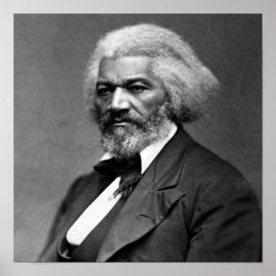 Old Fr3d3rick Bailey Douglas African American Hero Poster