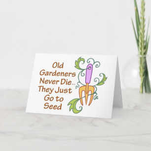 Old Gardeners Card
