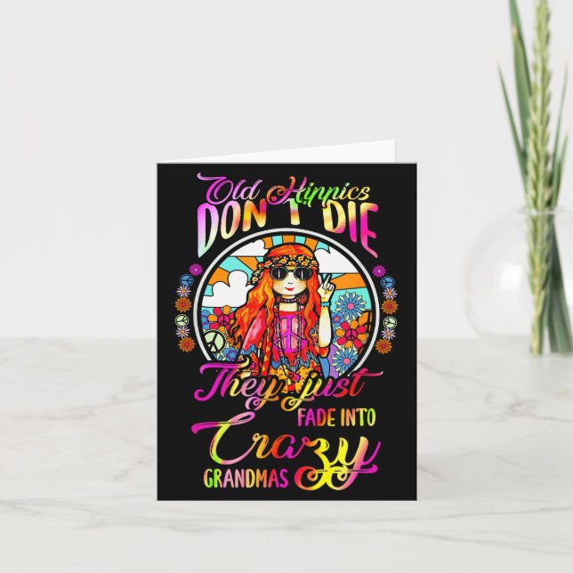 Old Hipes Don't Die They Just Fade Into Crazy Gran Card (Front)