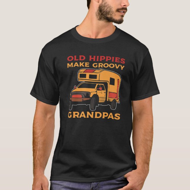 Old Hippies Make Groovy Grandpas Hippie Ld Hippies T-Shirt (Front)