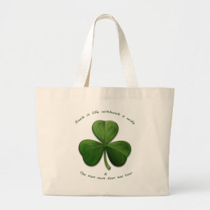Old Irish Sayings Large Tote Bag